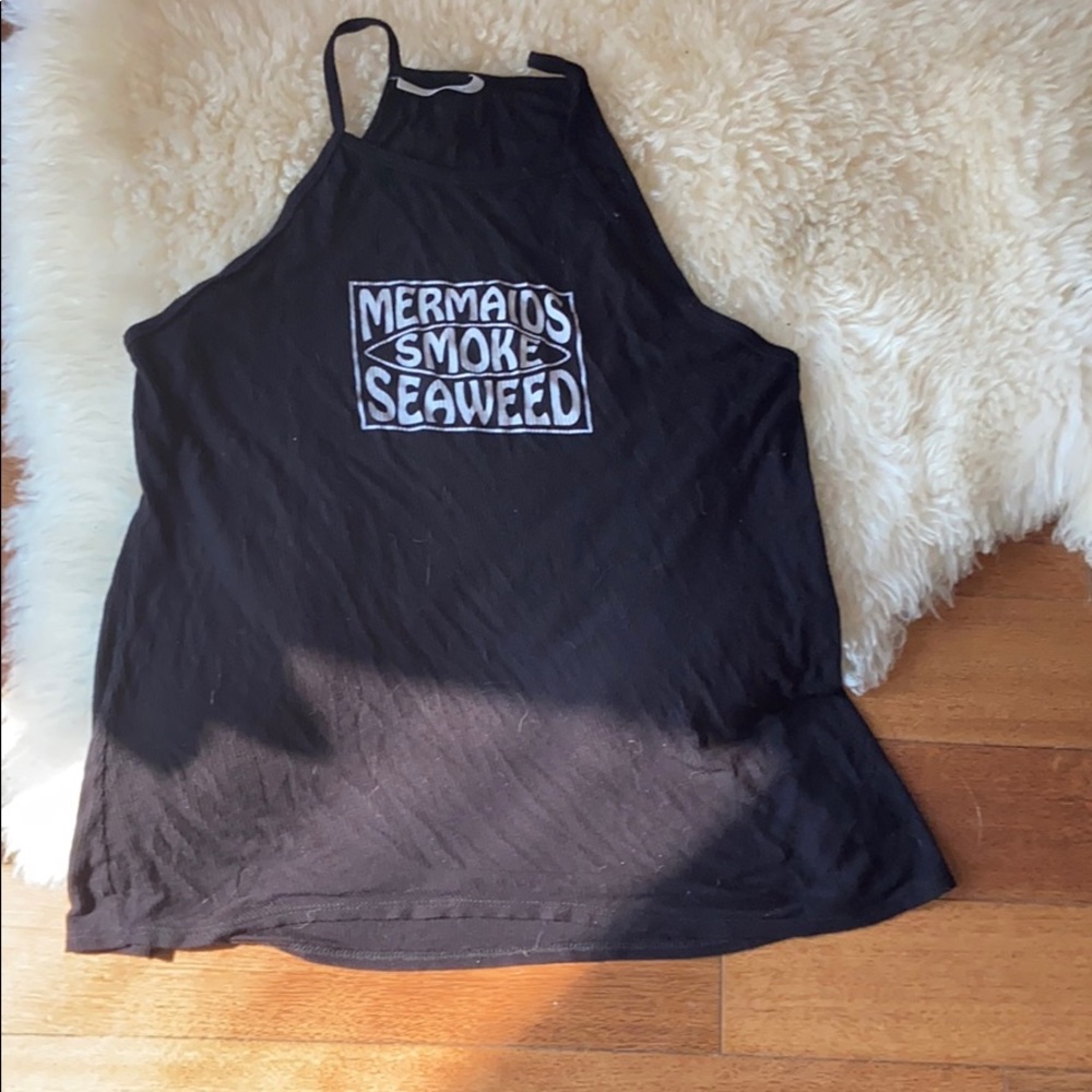 Mermaids Smoke Seaweed tank top!
